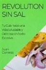 Juan Carreras - Revolution Sin Sal