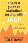 Cole Davis - The fast guide to statistical testing with JASP