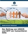 Abderamane Mahamat - Der Beitrag von UNHCR und WFP zur humanitären Hilfe