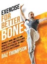 Britney Lynch, Baz Thompson - Exercise for Better Bones