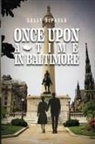 Sally DiPaula - Once upon a Time in Baltimore