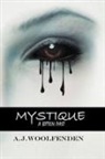 Aj Woolfenden - Mystique