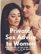 R. B. Armitage - Private Sex Advice to Women