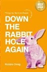 Robbbie Ornig - Down the Rabbit Hole Again