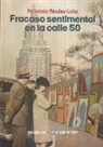Fracaso sentimental en la calle 50