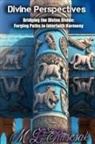 M. L. Ruscscak - Divine Perspectives