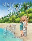 Christina Rondeau - Made With Love