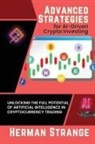Herman Strange - Advanced Strategies for AI-Driven Crypto Investing