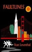 Stan Leventhal - Faultlines