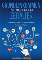 Maximilian Weigand - Grundeinkommen im digitalen Zeitalter