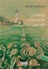 Annet Schaap - Lampje ve Denizin Cocuklari