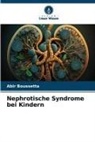 Abir Boussetta - Nephrotische Syndrome bei Kindern