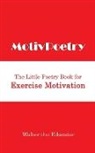 Walter the Educator - MotivPoetry