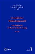 Peter Hilpold, Perathoner, Christoph Perathoner - Europäisches Minderheitenrecht