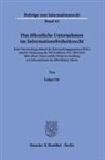 Lukas Ott - Das öffentliche Unternehmen im Informationsfreiheitsrecht.