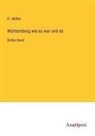 Fr Müller, Fr. Müller - Württemberg wie es war und ist