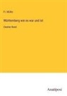 Fr Müller, Fr. Müller - Württemberg wie es war und ist