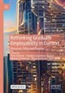 Nina Haltia, Ulpukka Isopahkala-Bouret, Maija Korhonen, Päivi Siivonen, Michael Tomlinson, Michae Tomlinson et al - Rethinking Graduate Employability in Context