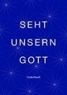 Evangelium21, Verbum Medien, Verbum Medien - Seht unsern Gott