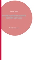 Darline Albus - Funktionsreferenzmodell für ERP-Software
