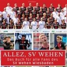 Gerd Meier - Das Buch für alle Fans des SV Wehen Wiesbaden