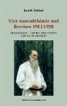 Leo N Tolstoi, Leo N. Tolstoi, Peter Bürger - Vier Auswahlbände und Breviere 1901/1928
