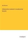 Karl Simrock - Altdeutsches Lesebuch in neudeutscher Sprache