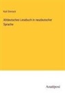 Karl Simrock - Altdeutsches Lesebuch in neudeutscher Sprache