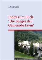 Alfred Götz - Index zum Buch "Die Bürger der Gemeinde Lavin"