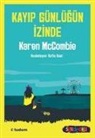 Karen Mccombie - Kayip Günlügün Izinde