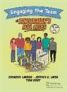 Eduardo Lander, Eduardo Liker Lander, Jeffrey K. Liker, Liker Jeffrey K., Thomas E. Root, Tom Root... - Engaging the Team At Zingermans Mail Order