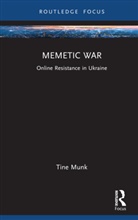 Tine Munk, Tine (Nottingham Trent University Munk - Memetic War