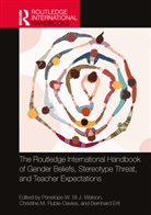 Penelope W. St J. (University of Auckland) Watson, Bernhard Ertl, Christine Rubie-Davies, Christine M. Rubie-Davies, Rubie-Davies Christine M., Penelope Watson... - Routledge International Handbook of Gender Beliefs, Stereotype