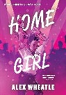 Alex Wheatle - Home Girl