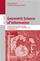 Barbaresco, Frédéric Barbaresco, Frank Nielsen - Geometric Science of Information