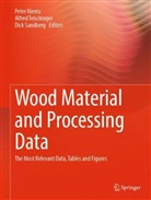 Peter Niemz, Dick Sandberg, Alfred Teischinger - Wood Material and Processing Data