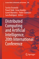 Cesar Analide, Cesar Analide et al, Pablo Chamoso, Goreti Marreiros, Sascha Ossowski, Sara Rodríguez... - Distributed Computing and Artificial Intelligence, 20th International Conference