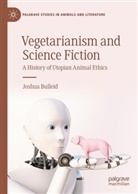 Joshua Bulleid - Vegetarianism and Science Fiction
