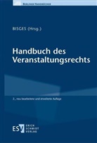 Marcel Bisges, Marcel Bisges (Prof. Dr. Dr. Dr.) - Handbuch des Veranstaltungsrechts