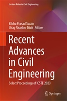 Uday Shanker Dixit, Bibhu Prasad Swain, Shanker Dixit, Bibhu Prasad Swain - Recent Advances in Civil Engineering