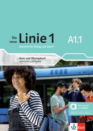 Eva Harst, Ludwig Hoffmann, Susan Kaufmann, Susan u a Kaufmann, Ulrike Moritz, … - Die neue Linie 1 A1.1 - Hybride Ausgabe allango, m. 1 Beilage Deutsch für Alltag und Beruf. Kurs- und Übungsbuch mit Audios und Videos inklusive Lizenzschlüssel allango (24 Monate)