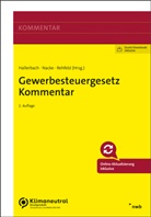 Benjamin J -F Badetz, Benjamin J.-F. Badetz, Michael Bisle, Sa Bleschick, Sascha Bleschick, Tim Hackemann... - Gewerbesteuergesetz Kommentar