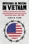 Lewis M. Stern - Imprisoned or Missing in Vietnam