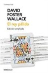 David Foster Wallace - El rey pálido