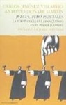Antonio Doñate Martín, Carlos Jiménez Villarejo, Rocío Lorente García - Jueces, pero parciales : la pervivencia del franquismo en el poder judicial