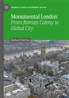 Richard Barras - Monumental London