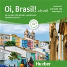 De, Armindo José de Morais, Mor, Nair Nagamine Sommer, Odete Nagamine Weidmann - Oi, Brasil! aktuell A2, m. 1 Audio-CD