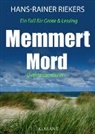 Hans-Rainer Riekers - Memmert Mord. Ostfrieslandkrimi