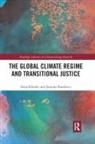 Jasmina Brankovic, Brankovic Jasmina, Sonja Klinsky, Klinsky Sonja - The Global Climate Regime and Transitional Justice