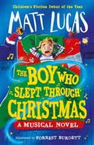 Matt Lucas - The Boy Who Slept Through Christmas